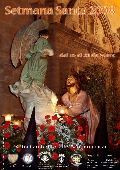 Semana Santa en Ciutadella de Menorca 2008 Ciutadella de Menorca / 
Ciudadela de Menorca